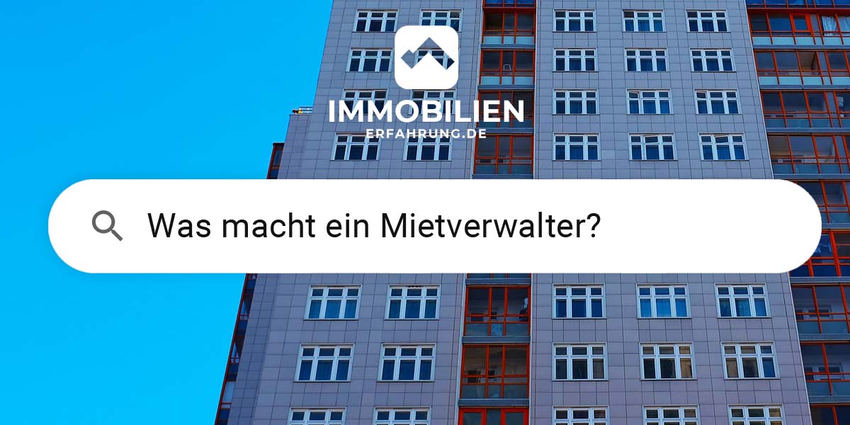 was-macht-mietverwalter-hausverwaltung-frage-antwort-mehrfamilienhaus-blau-rot-neubau-himmel-fenster
